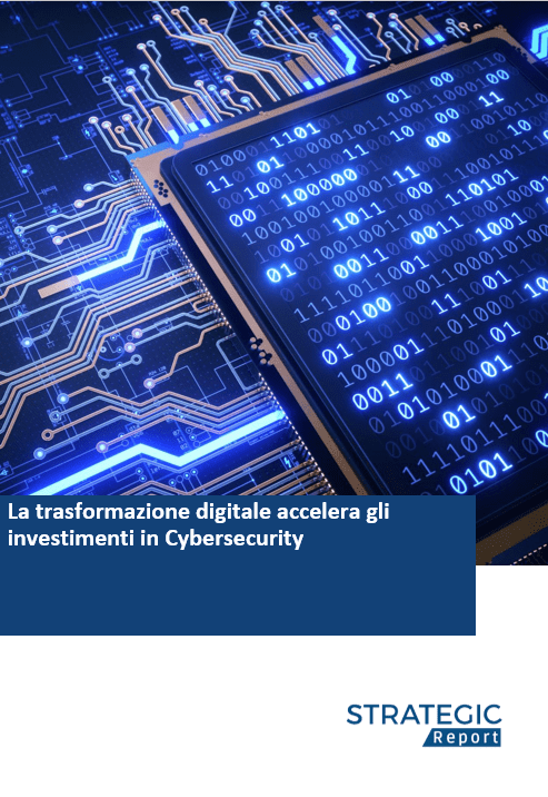 La trasformazione digitale accelera gli investimenti in Cybersecurity ...